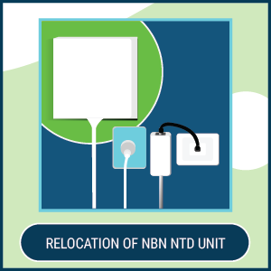 Relocate your NBN unit to the most suitable location for connectivity and access