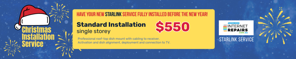 Christmas Special - Have your new Starlink service fully installed by the New Year!